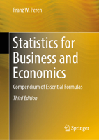 Statistics for Business and Economics: Compendium of Essential Formulas 3662658488 Book Cover