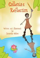 Callenia's Reflection 1514749351 Book Cover