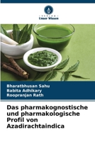 Das pharmakognostische und pharmakologische Profil von Azadirachtaindica (German Edition) 6207179439 Book Cover