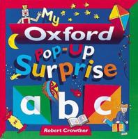 My Oxford Surprise Pop-up ABC 0531300382 Book Cover