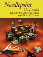 Needlepoint 1/12 Scale : Design Collections for the Dolls' House 1861081669 Book Cover