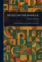 Notes on the Mangue 1023378272 Book Cover