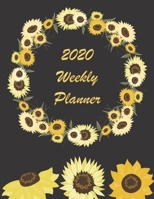 2020 Weekly Planner: Pretty Black and Yellow Sunflower Agenda Journal 1705964478 Book Cover