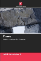 Times: Dialéctica e Alterações Climáticas 6205904780 Book Cover