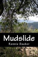 Mudslide: Sarah Davies 1542698006 Book Cover