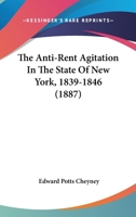 Anti-Rent Agitation in the State of New York, 1839-1846 1120724791 Book Cover