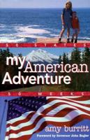 My American Adventure 0966284003 Book Cover