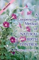 A Cooperative Method of Natural Birth Control 0913990841 Book Cover