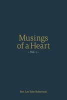 Musings of a Heart: Vol. 1 B08KJRBF96 Book Cover