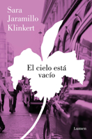 El cielo está vacío / The Sky Is Empty (Spanish Edition) 8426431364 Book Cover