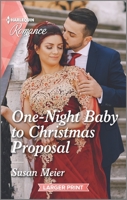 One-Night Baby to Christmas Proposal 1335736883 Book Cover