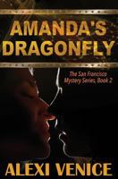 Amanda's Dragonfly 1456628534 Book Cover