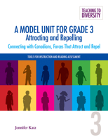 A Model Unit For Grade 3: Attracting and Repelling: Connecting with Canadians, Forces That Attract and Repel 1553794044 Book Cover