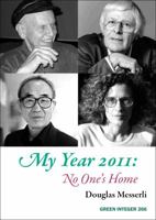 My Year 2011: No One's Home 1557134421 Book Cover