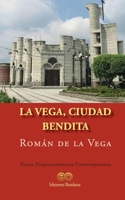 La Vega, ciudad bendita B095JRDJ4Q Book Cover