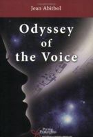 L'Odyssée de la voix 1597560294 Book Cover