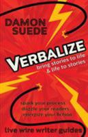 Verbalize: bring stories to life & life to stories 1945043032 Book Cover