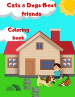 Cats and Dogs Best Friends: Coloring Book for Kids 0104791276 Book Cover