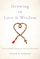 Growing in Love and Wisdom 0199862621 Book Cover