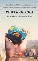 Power of Idea: In a World of Possibilities 938985508X Book Cover