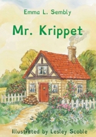 Mr. Krippet 1962374734 Book Cover