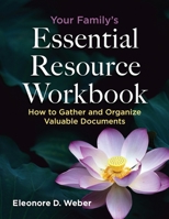 Your Family's Essential Resource Workbook B0CB7F7GJN Book Cover