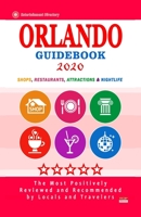 Orlando Guidebook 2020: Shops, Restaurants, Entertainment and Nightlife in Orlando, Florida B083XTHLVH Book Cover