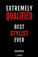 Kalender f�r Stylisten / Stylist / Stylistin: Immerw�hrender Kalender / 365 Tage Tagebuch / Journal [3 Tage pro Seite] f�r Notizen, Planung / Planungen / Planer, Erinnerungen, Spr�che 1699007853 Book Cover