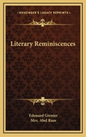 Literary Reminiscences 1162643374 Book Cover