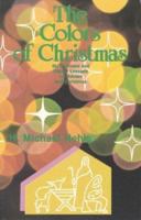 The Colors Of Christmas 1575600730 Book Cover