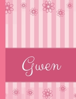 Gwen: Personalized Name College Ruled Notebook Pink Lines and Flowers 108689166X Book Cover