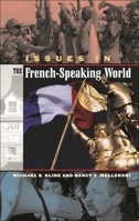 Issues in the French-Speaking World 031332154X Book Cover