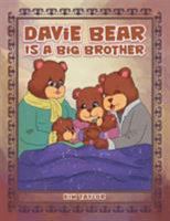 Davie Bear Is a Big Brother 1504311124 Book Cover