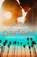 Your Version of Perfect 1723873012 Book Cover