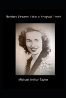 Natalie's Cowboy Dreams Take a Tropical Twist B09HG7G73F Book Cover