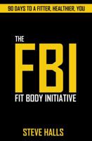 FBI: The Fit Body Initiative 1905430086 Book Cover