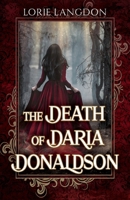 Death of Daria Donaldson 1964726751 Book Cover