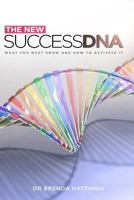 New Success DNA: What you should know and how to activate it 1478186666 Book Cover