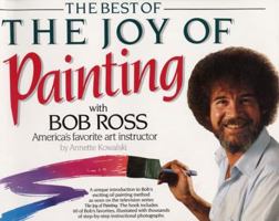 Best of the Joy of Painting with Bob Ross: America's Favorite Art Instructor 0688092462 Book Cover