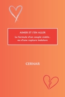 AIMER ET S'EN ALLER: La structure d'un couple parfaitement fonctionnel (French Edition) B0FKSQ3C2W Book Cover