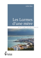 Les Larmes d'une mère (French Edition) 2342039352 Book Cover