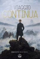 Il viaggio continua B09ZLBVK72 Book Cover