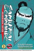 Samurai Commando: Mission 1549 - Volume 2 (Samurai Commando: Mission 1549) 1401214398 Book Cover