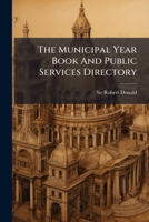 The Municipal Year Book And Public Services Directory 1279396075 Book Cover
