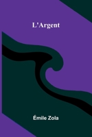 L'Argent 9371341319 Book Cover