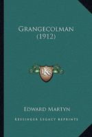 Grangecolman 1166562336 Book Cover