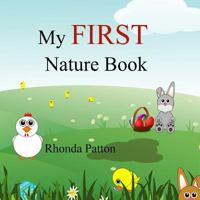 My First Nature Book 1983977667 Book Cover