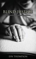 Blind Justice 1486606024 Book Cover