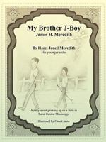 My Brother J-Boy 1958678848 Book Cover