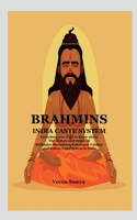 Brahmins India Caste System B0BX66FPV2 Book Cover